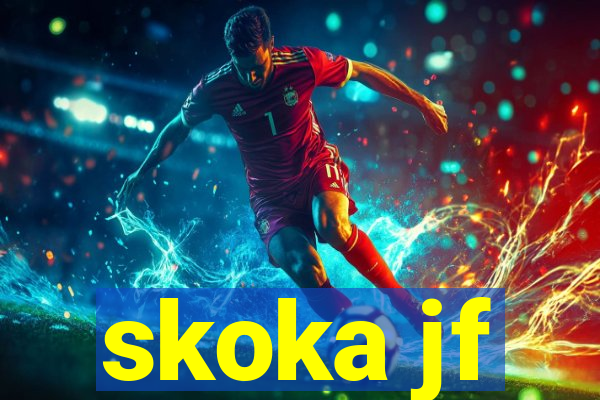 skoka jf